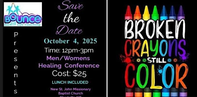 Broken Crayons Still Color Conference
