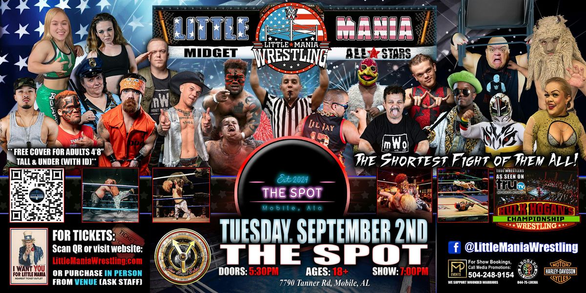 Mobile, AL - Little Mania Midget Wrestling @ The Spot
