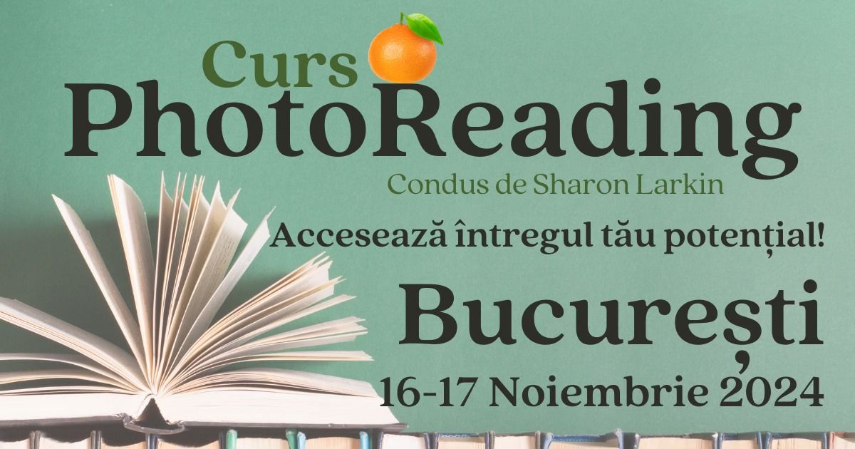 Curs PhotoReading Bucure\u0219ti