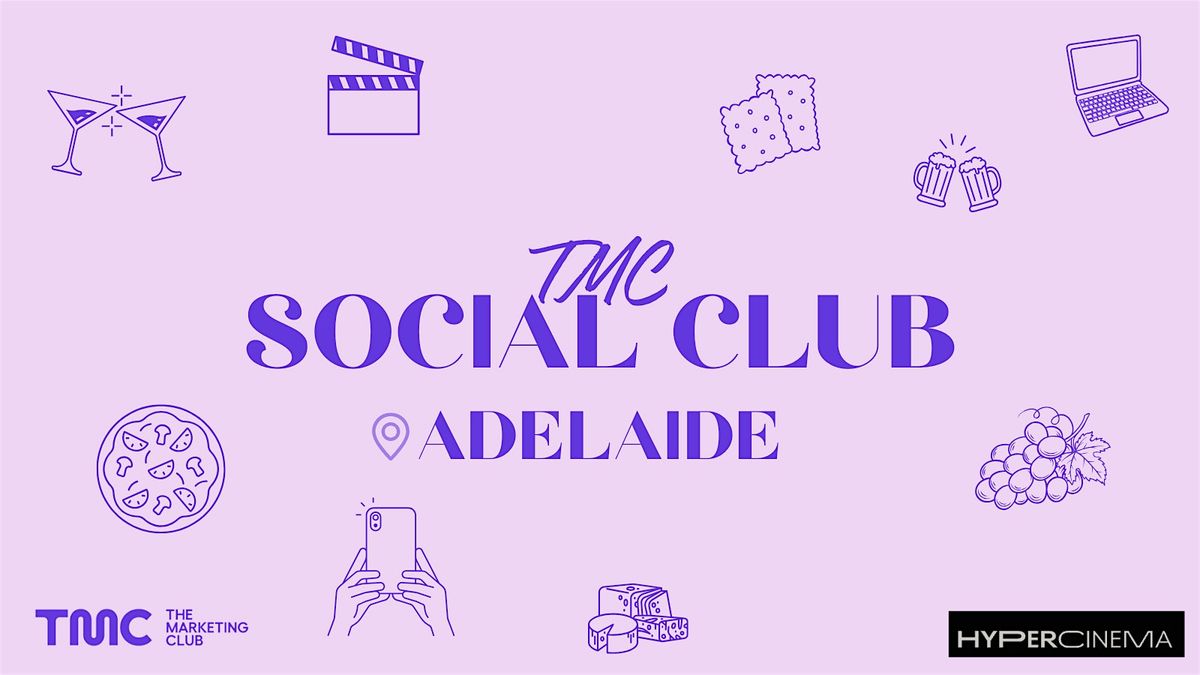 TMC Adelaide  Social Club - Social Networking
