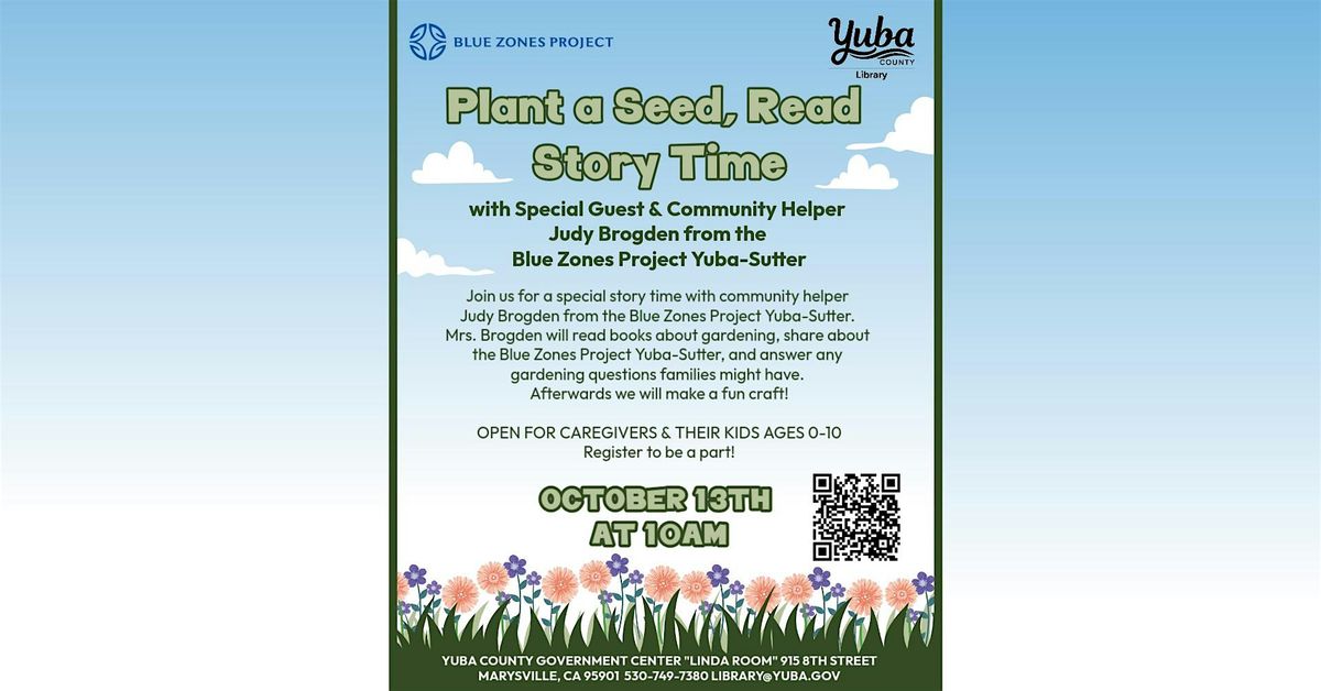 "Plant a Seed, Read" Community Helper Story Time with the BZP
