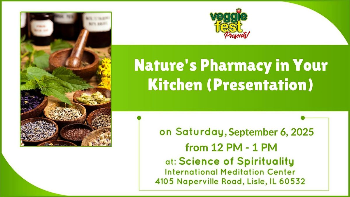 Nature's Ph*rm*cy in Your Kitchen (Presentation)