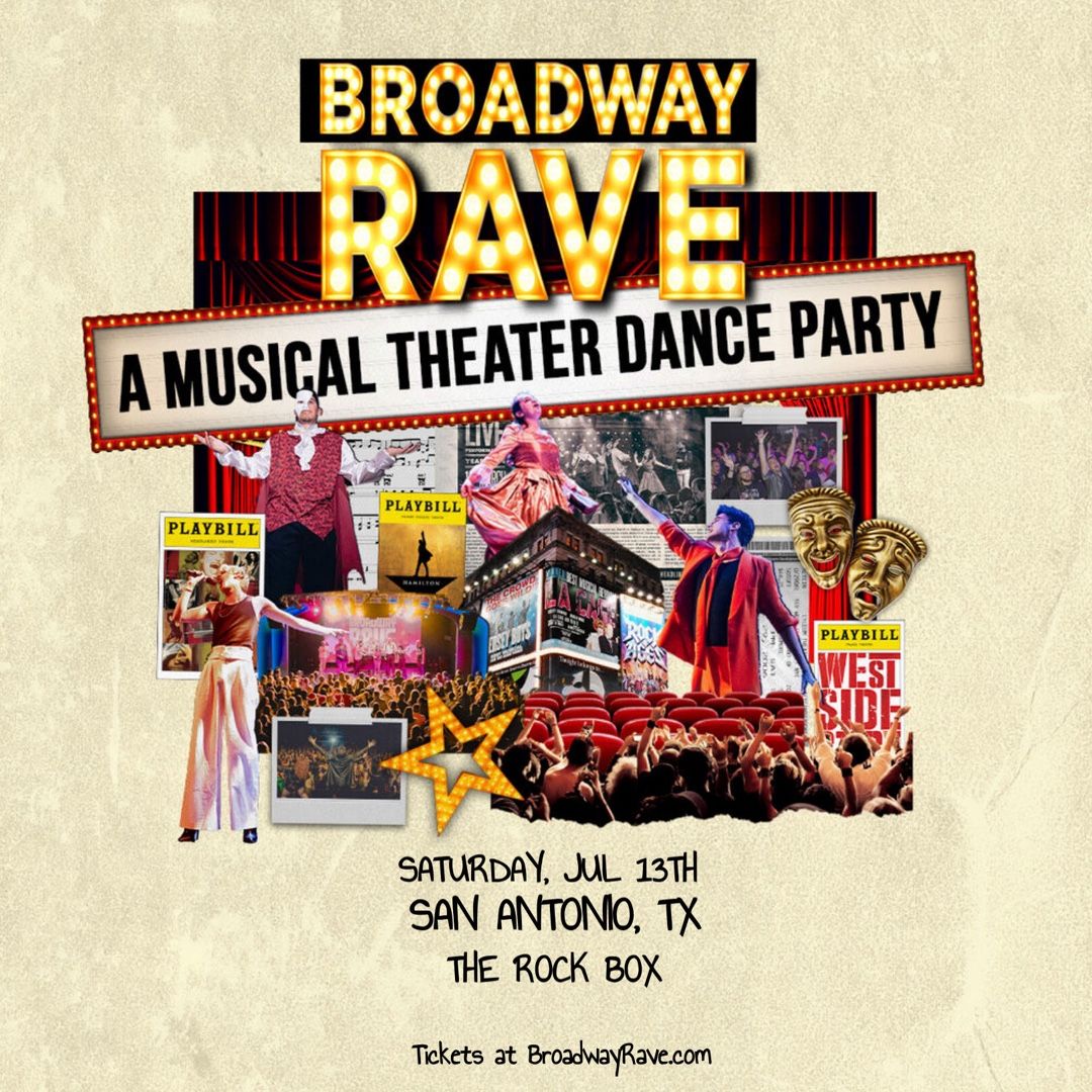 Broadway Rave at The Rock Box 