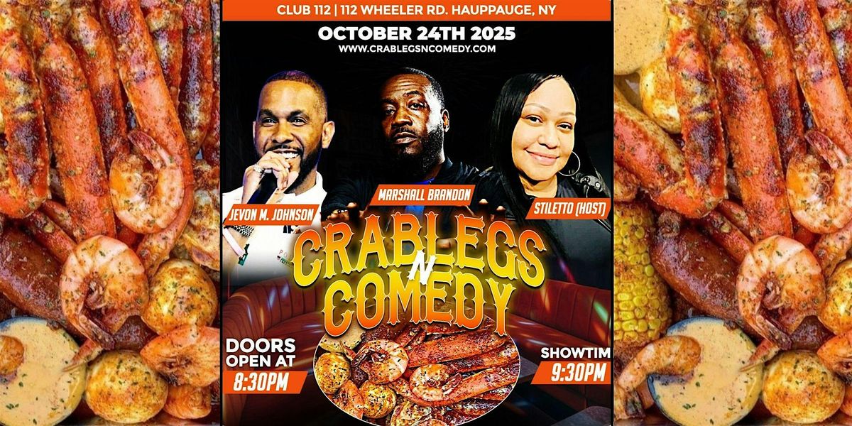 Crablegs N Comedy