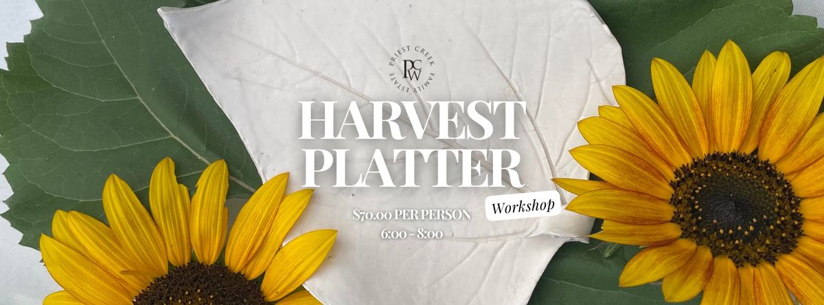 Harvest Platter Workshop