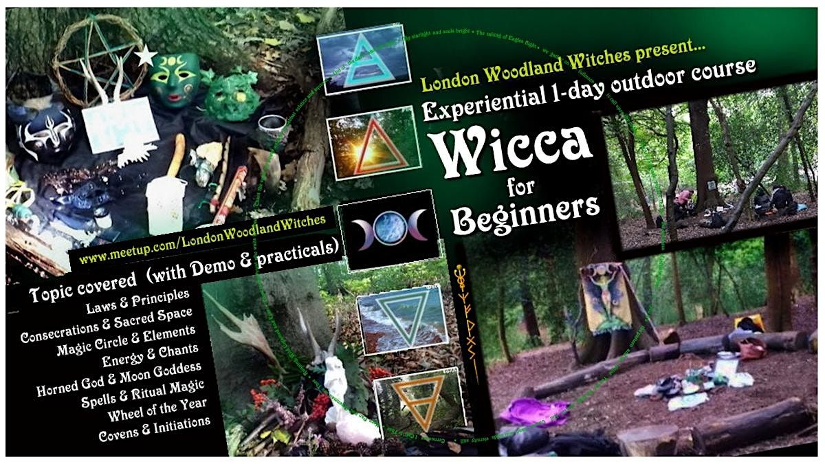 Wicca for Beginners -1 day Woodland course London