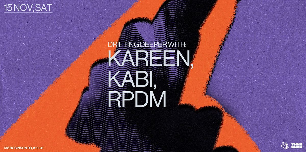DRIFTING DEEPER with Kareen, Kabi, RPDM