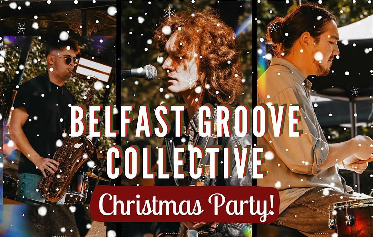 Belfast Groove Collective Christmas Party at The Harrison