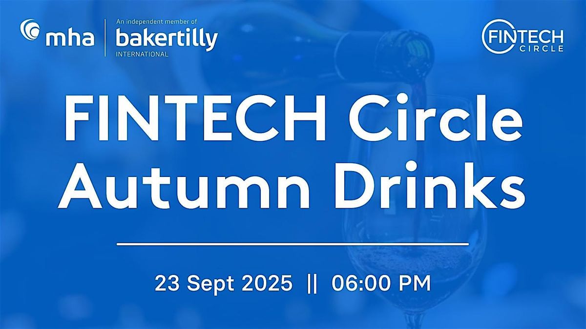 FINTECH Circle Autumn Drinks 2025