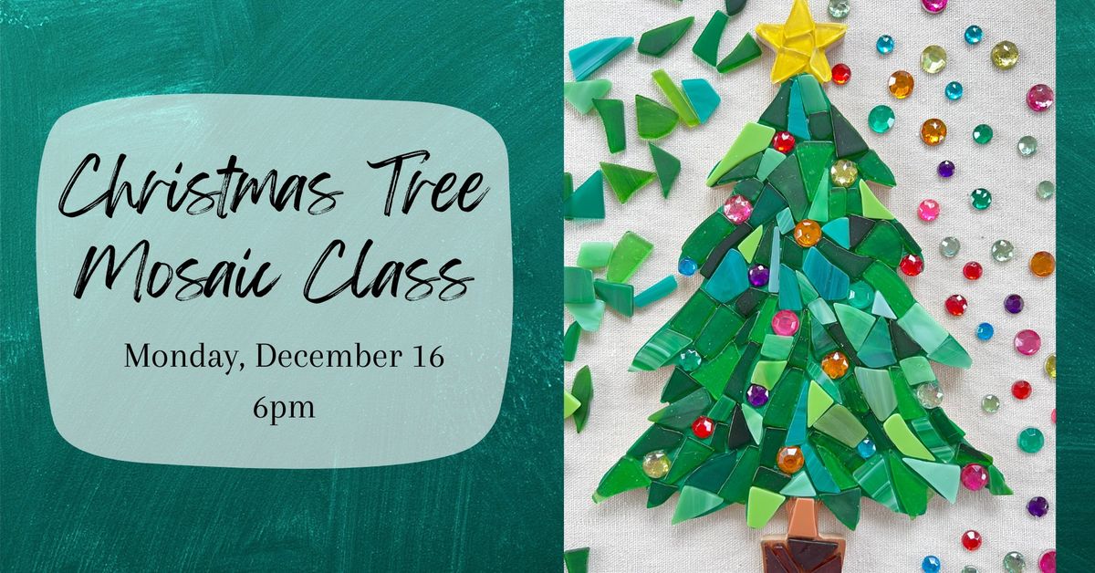 Christmas Tree Mosaic Class