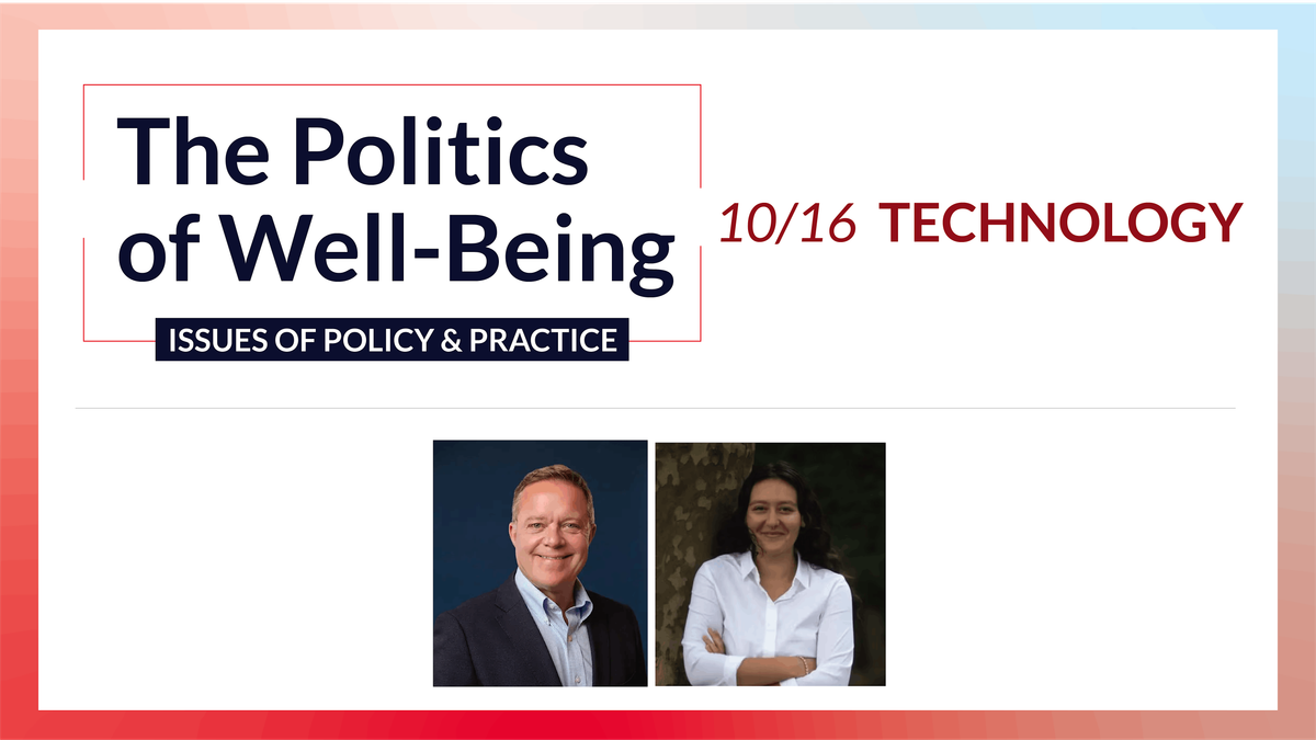 Tech and Well-Being: Issues of Policy & Practice