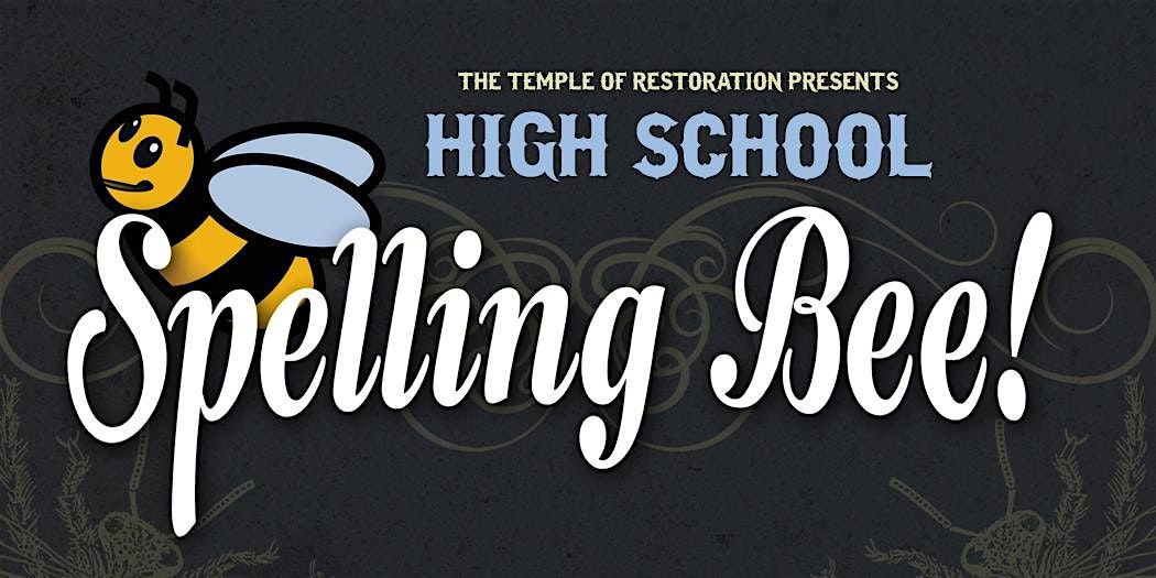 High School Spelling Bee