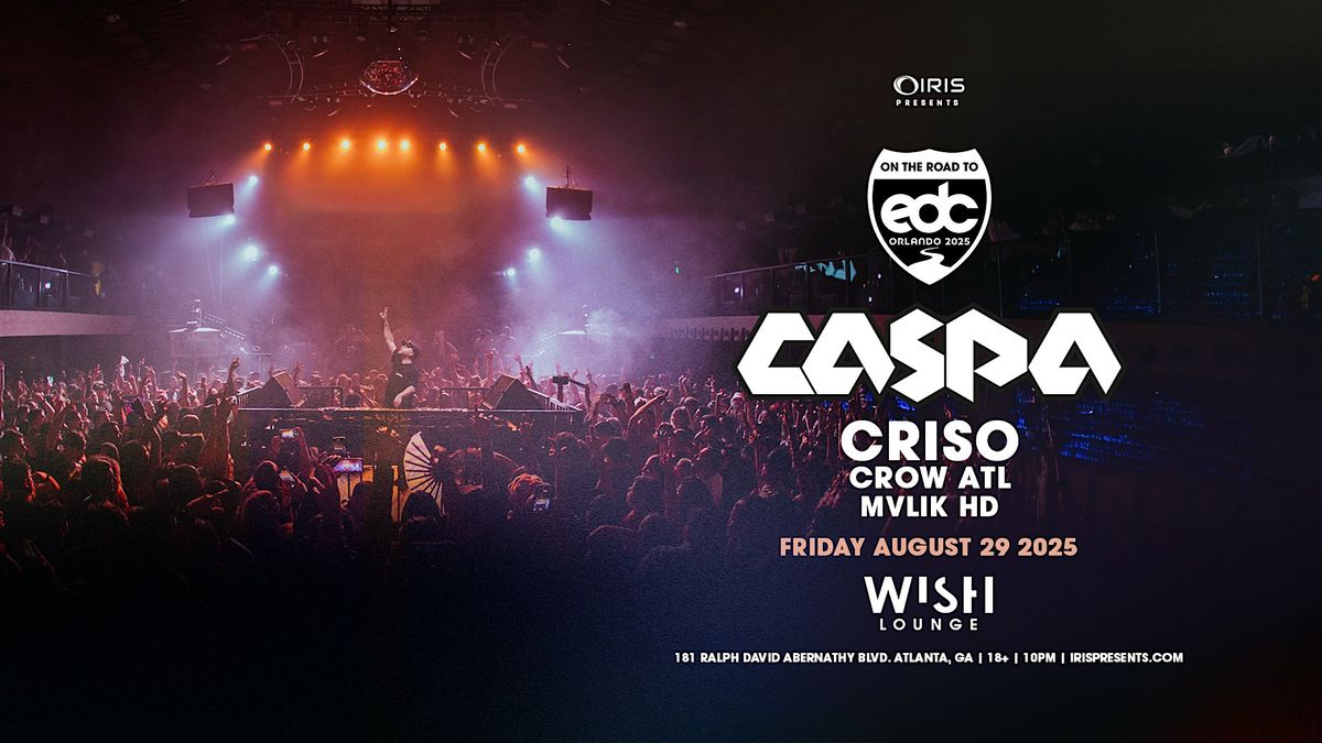Iris Presents: Caspa @ Wish Lounge | Sat, Aug 29th!