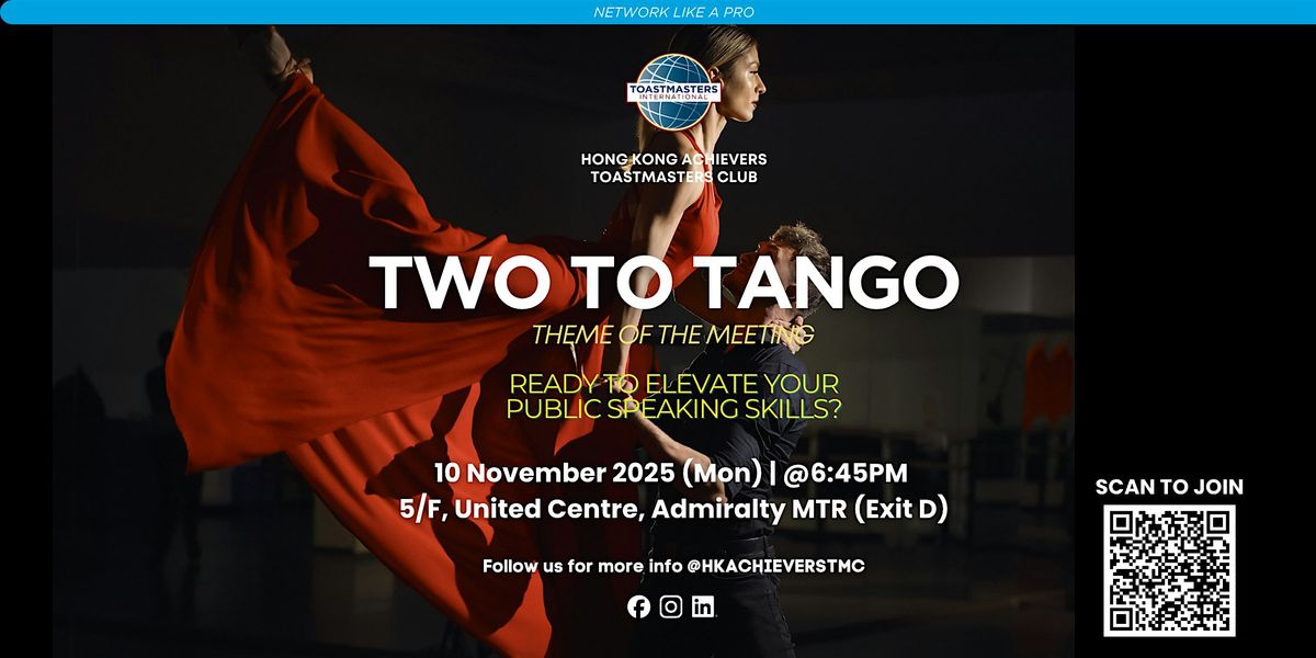 HK Achievers Toastmasters Club Weekly Meeting