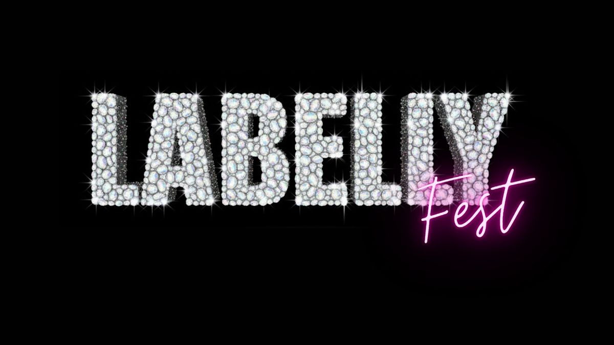 LABELLY Fest