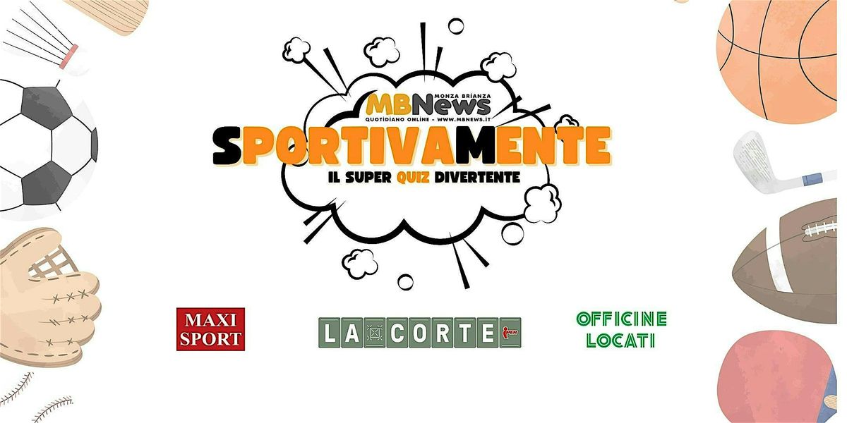 SPORTIVAMENTE \u2022 Il super quiz divertente!