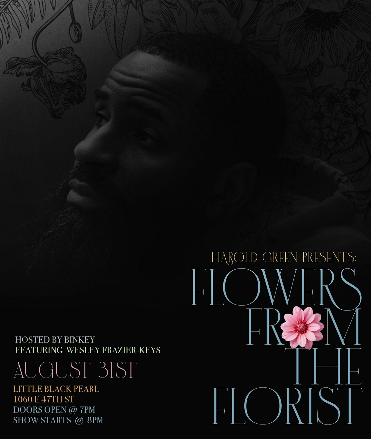 Harold Green Presents: Flowers from the Florist