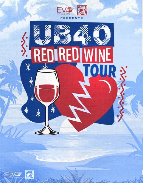 UB40 Red Red Wine Tour with Special Guests Inner Circle and Maxi Priest