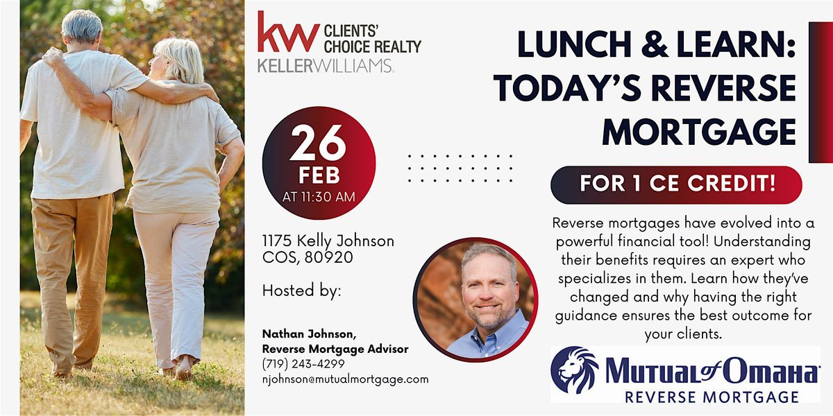 Lunch & Learn: Today's Reverse Mortgage (1 CE Credit)