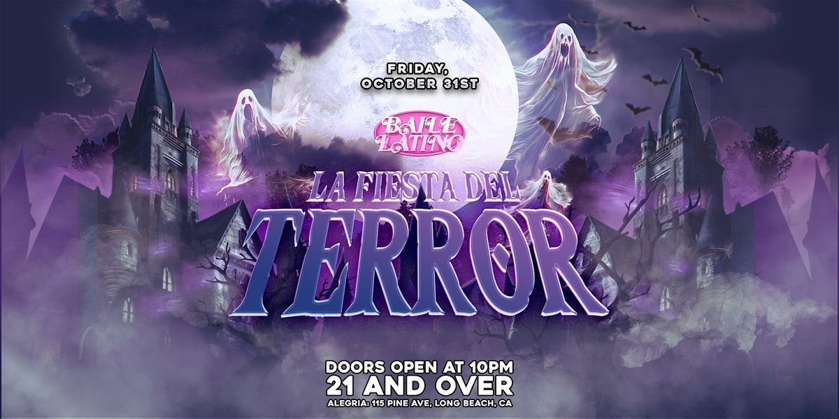 Baile Latino: La Fiesta Del Terror 21+ in DTLB! (Halloween Costume Party)