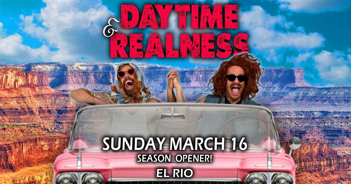 Daytime Realness March - Season Opener!