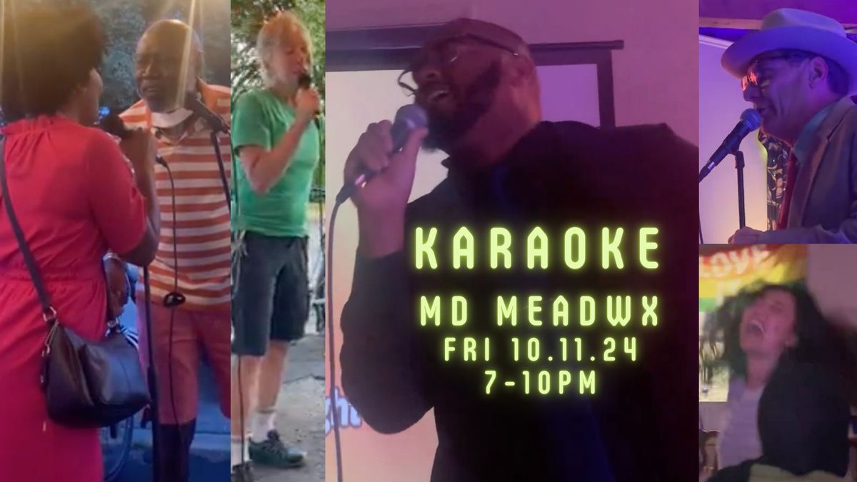 KARAOKE at Maryland Meadworks