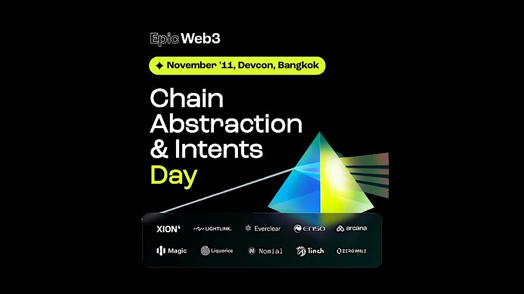 Chain Abstraction & Intents Day | Devcon