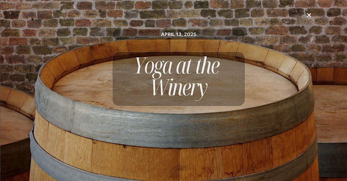 Yoga at the Winery