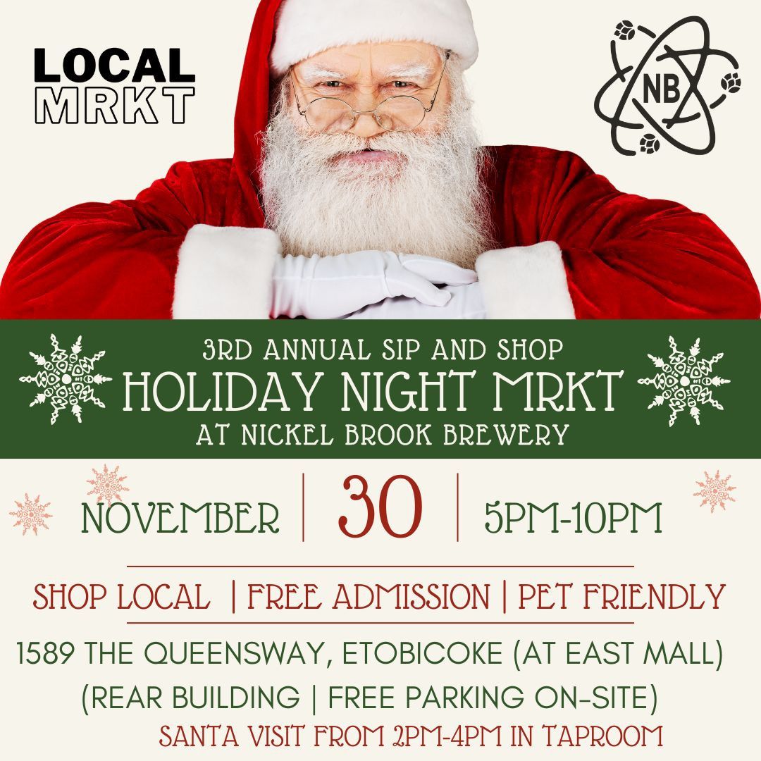 Holiday Night MRKT Sip & Shop @ Nickel Brook Brewery Etobicoke