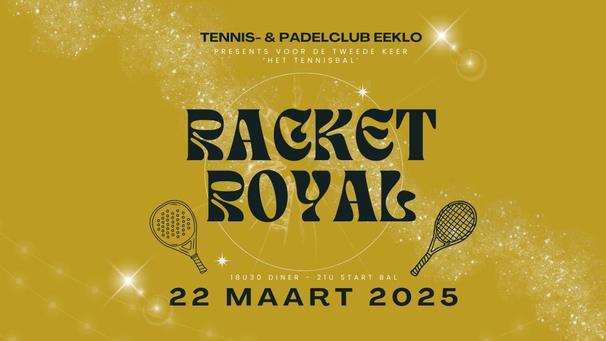 Racket Royal 2025