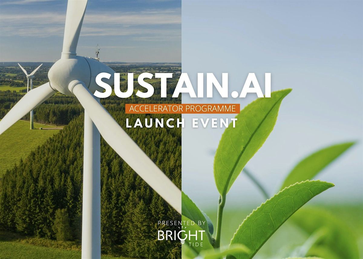 Sustain. AI Accelerator Launch Event