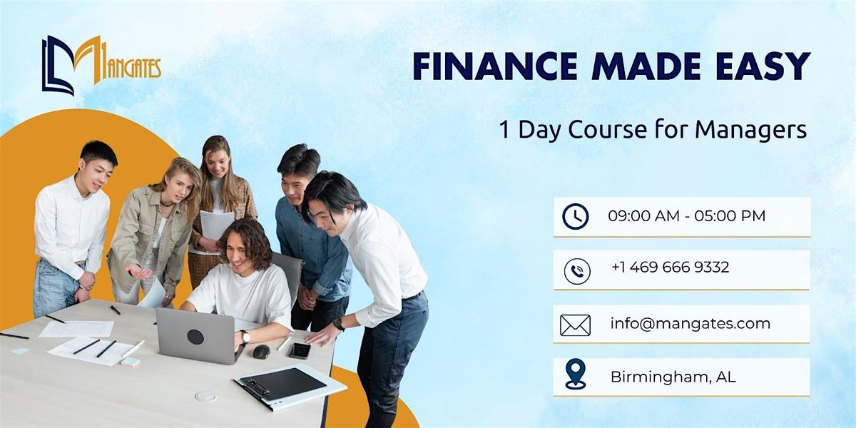 Finance Made Easy: 1 Day Course for Managers in Birmingham, AL