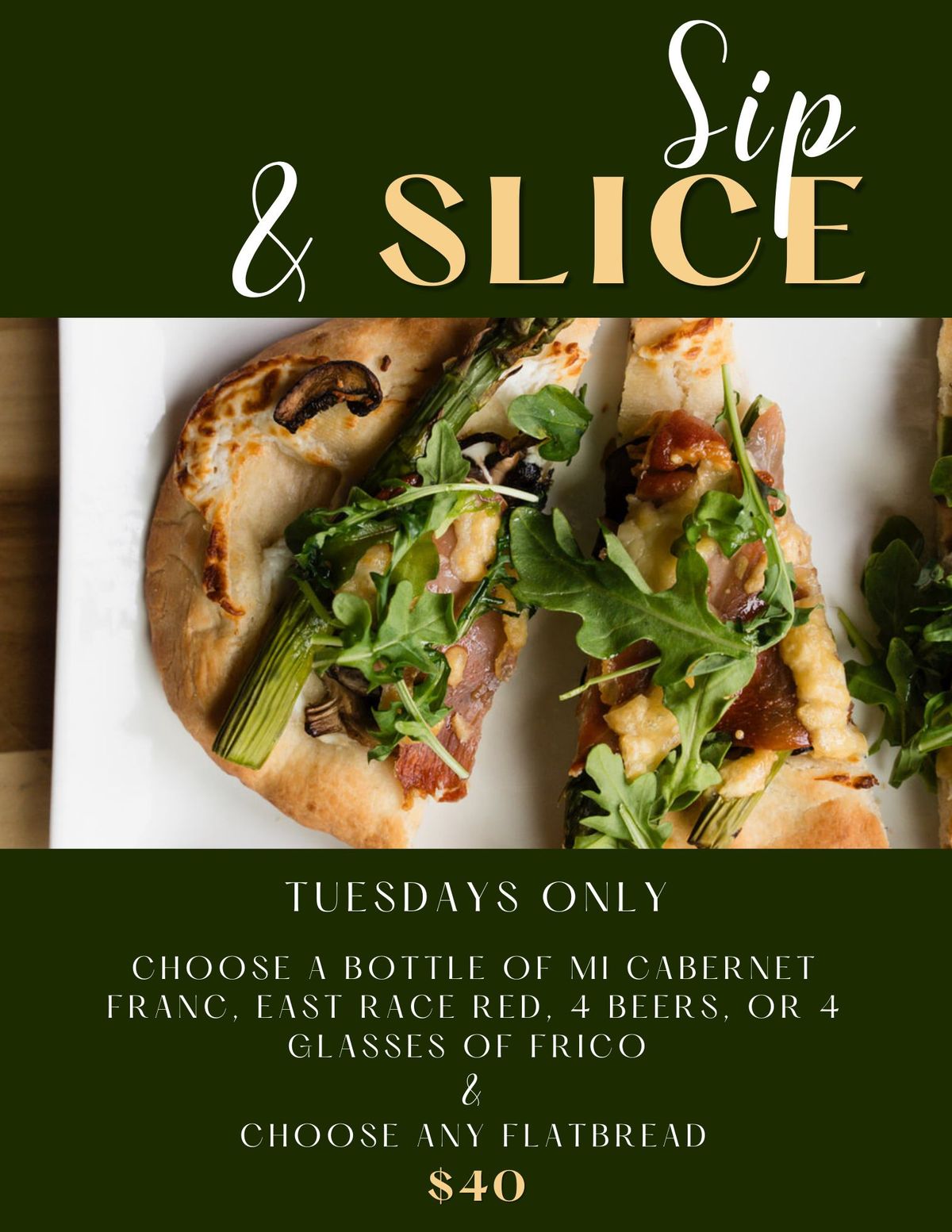 Sip & Slice Special 