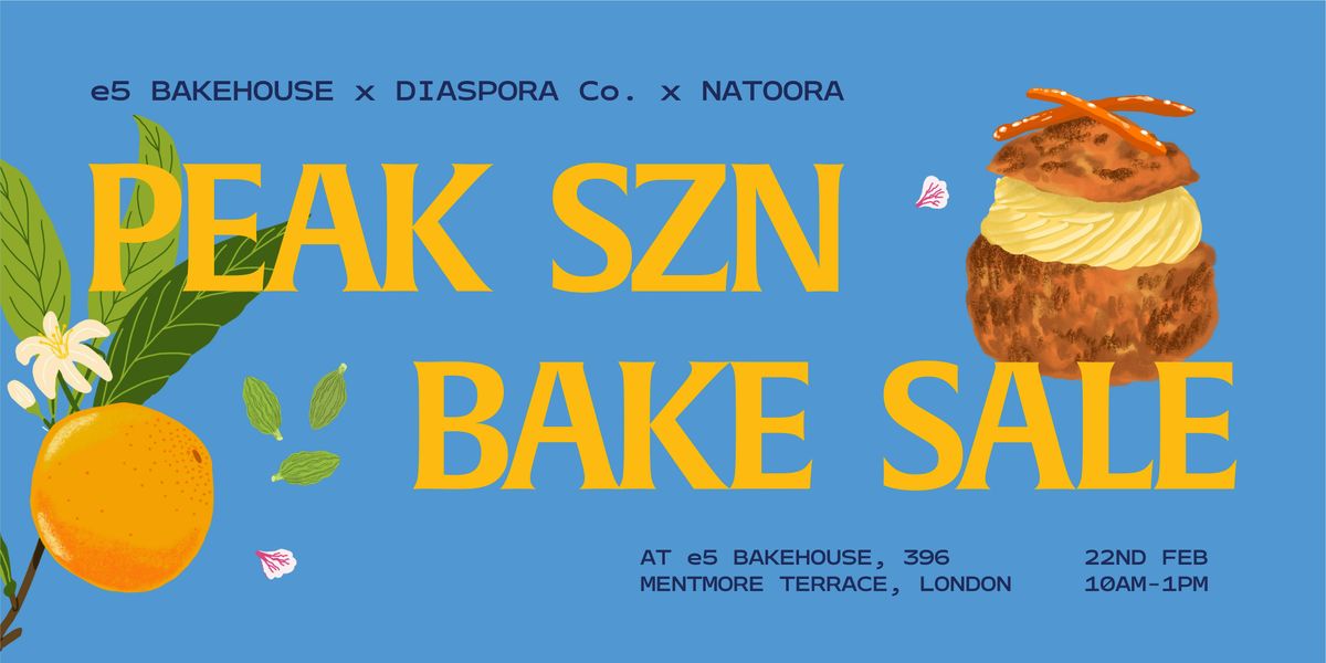 Peak Szn Bake Sale at e5 Bakehouse with Diaspora Co. Spices & Natoora