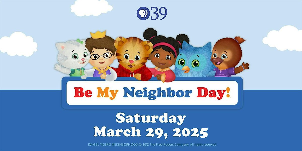 PBS39's Be My Neighbor Day with Daniel Tiger