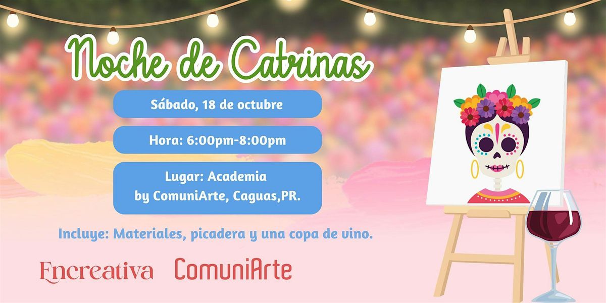 Noche de Catrinas  Paint & Sip