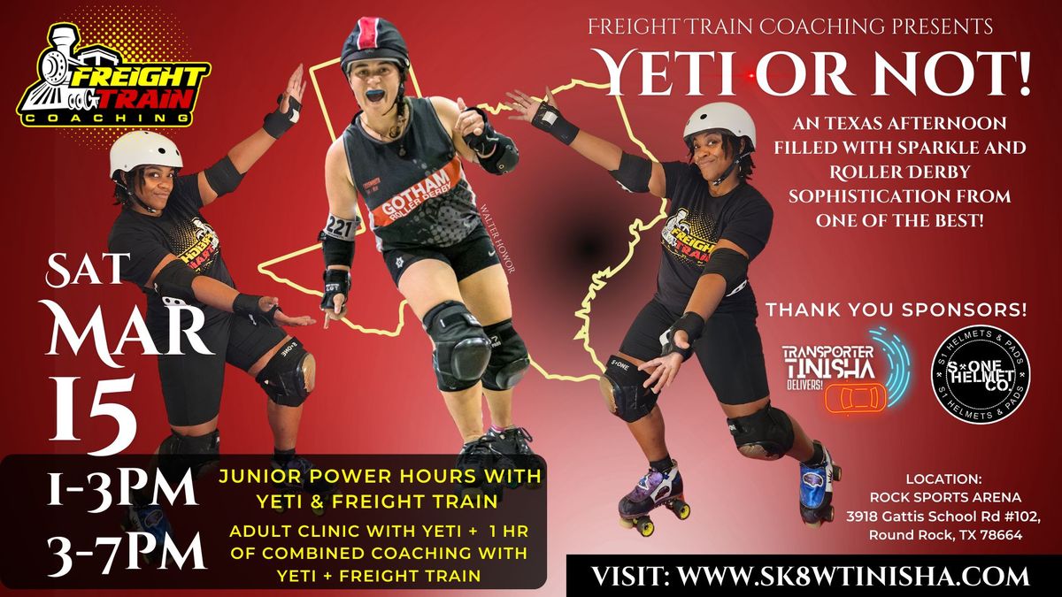 TEXAS: Yeti or Not Roller Derby Clinic 