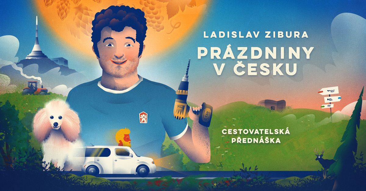 Ladislav Zibura - Pr\u00e1zdniny v \u010cesku