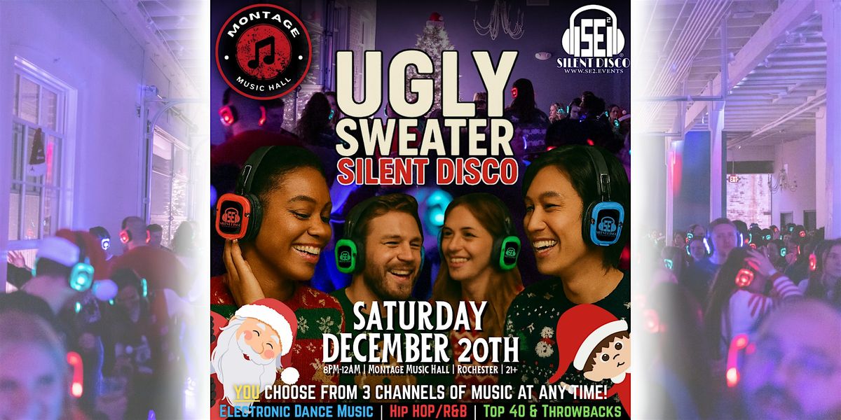 Ugly Sweater Christmas Silent Disco at Montage! (Rochester) 12\/20\/25