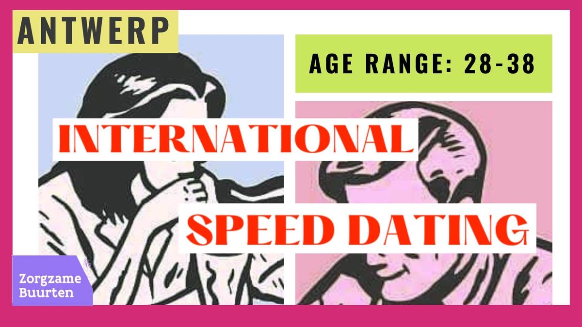 [BELGIUM] International Speed Dating (28-38) ANTWERP