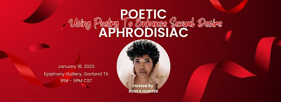 Poetic Aphrodisiac: Using Poetry to Enhance Sexual Desire