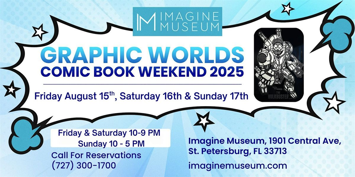 FREE Costumed Guests \u2013 Graphic Worlds Comic Book Weekend