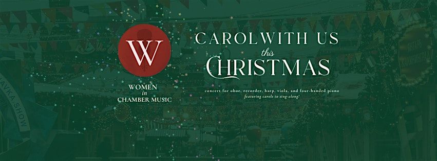 WICM presents: Carol with Us this Christmas