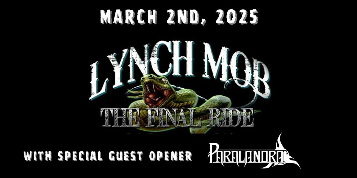 LYNCH MOB - The Final Ride Tour