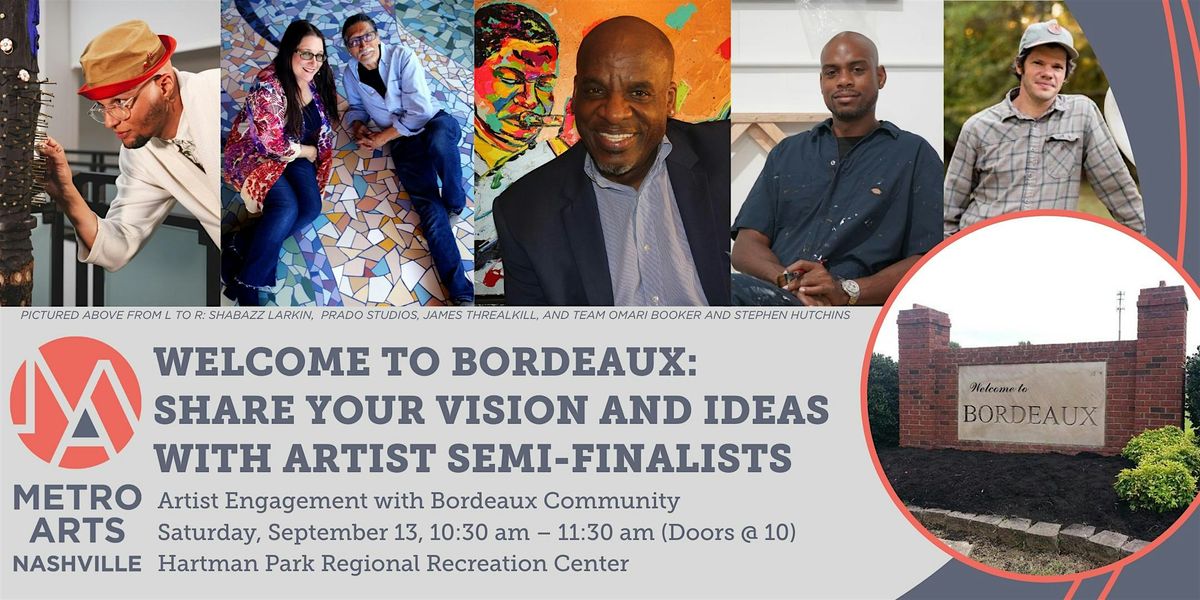 Welcome to Bordeaux Community Engagement Session