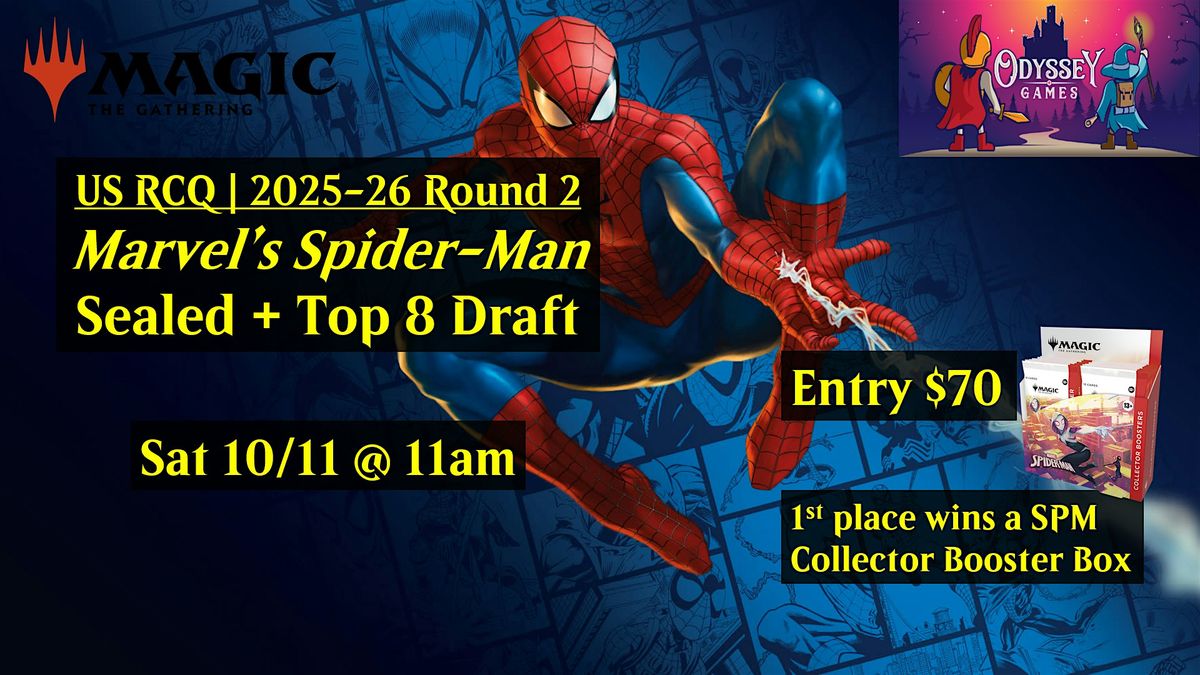 US RCQ | 2025-26 Round 2 - Marvel's Spider-Man Sealed + Top 8 Draft