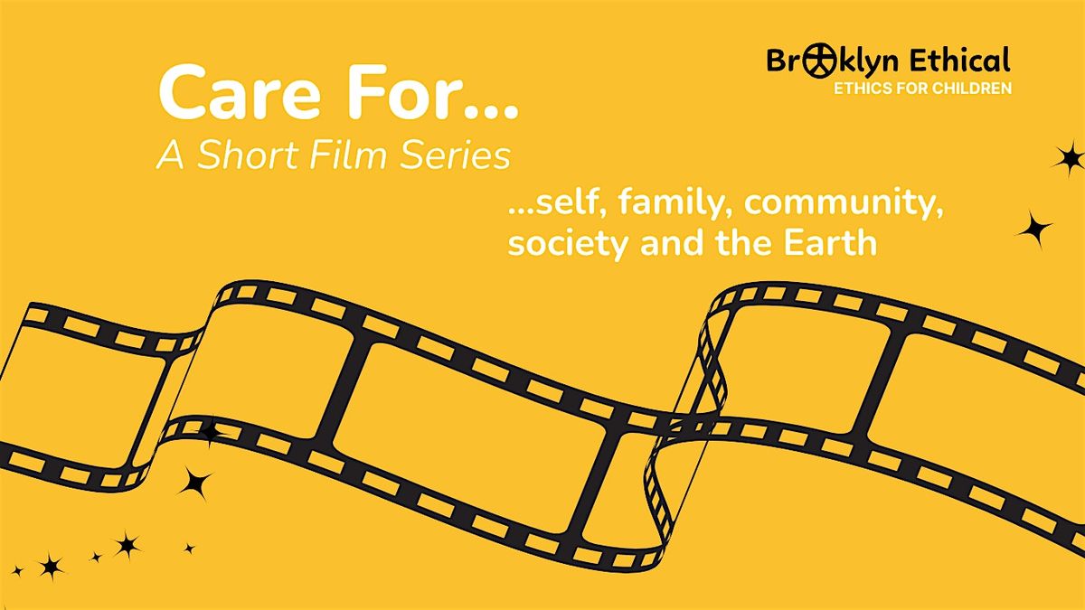 "Care For..." A Student Short Film Series