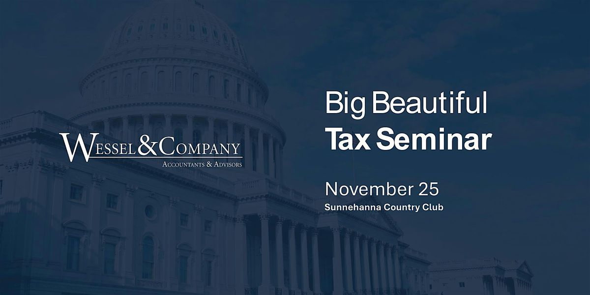 Big Beautiful Tax Seminar
