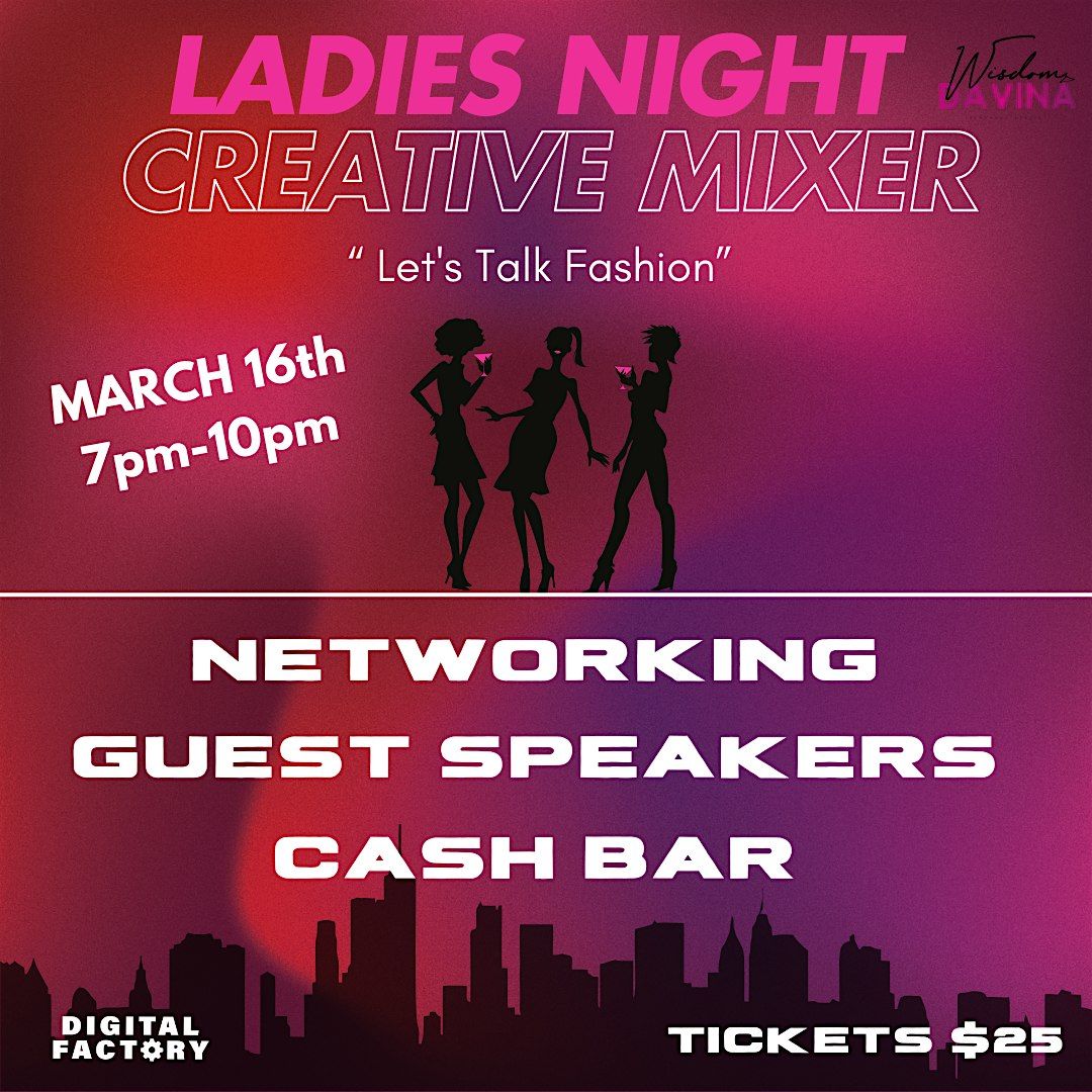 Ladies Night Mixer \u201c Let\u2019s Talk Fashion & Style \u201c