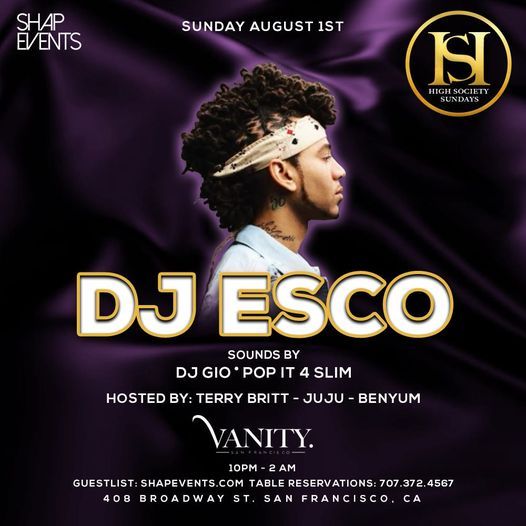 DJ Esco - High Society Sundays